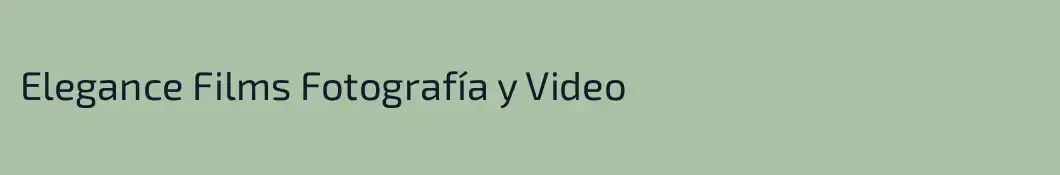 Elegance Films Fotografía y Video